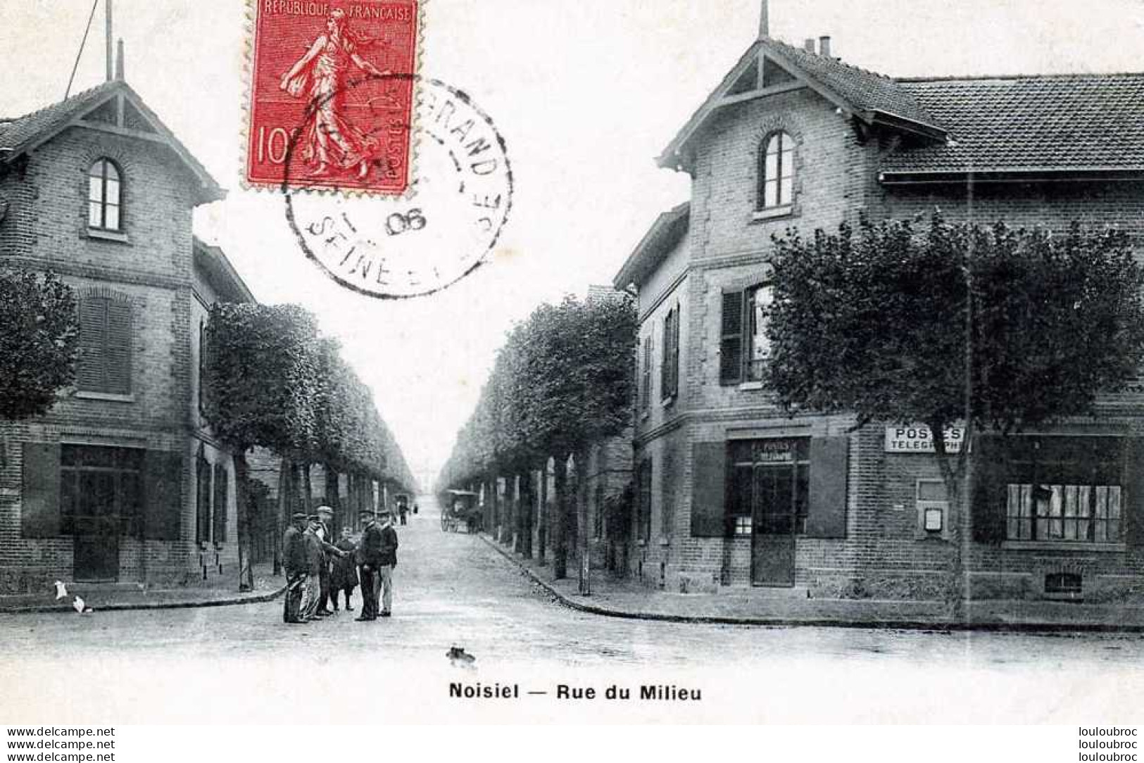 77 NOISIEL RUE DU MILIEU LA POSTE - Noisiel