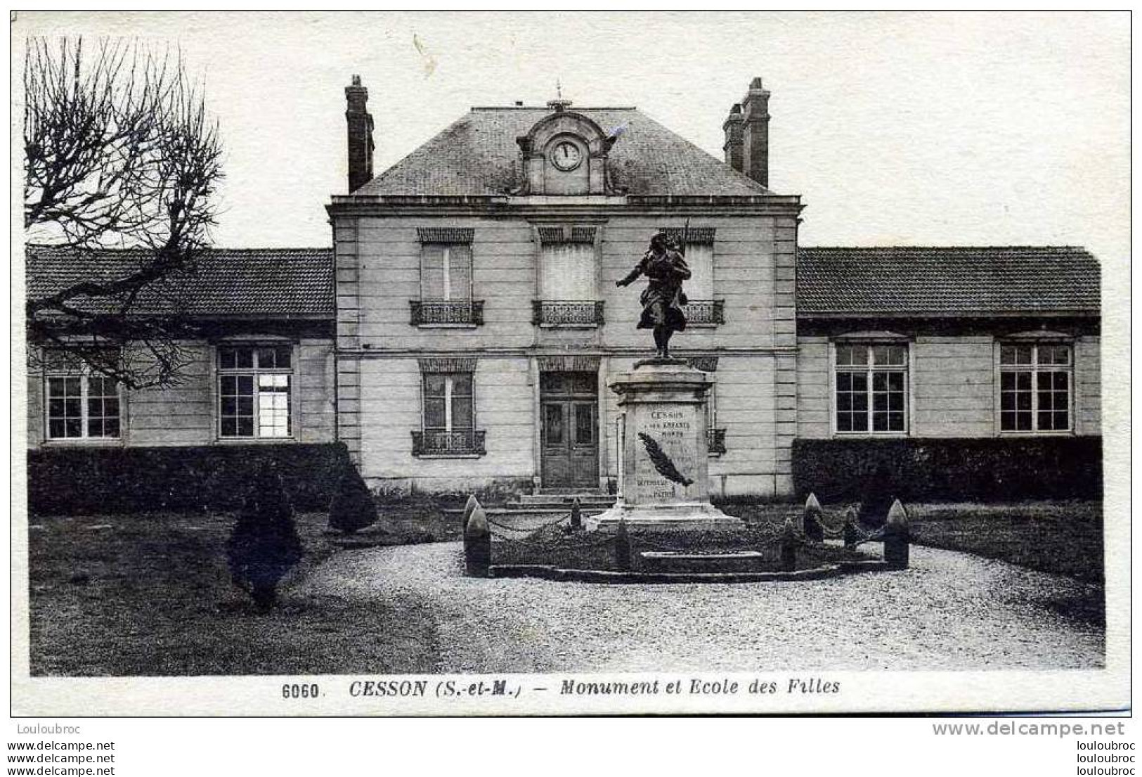 77 CESSON MONUMENT ET ECOLE DES FILLES - Cesson