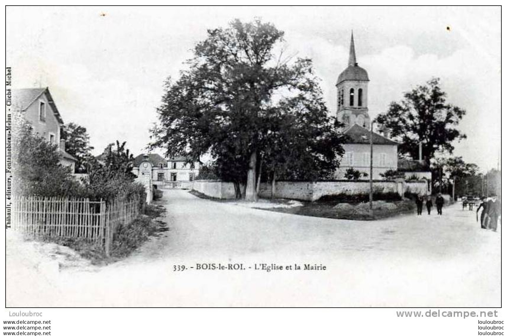 77 BOIS LE ROI L'EGLISE ET LA MAIRIE - Bois Le Roi