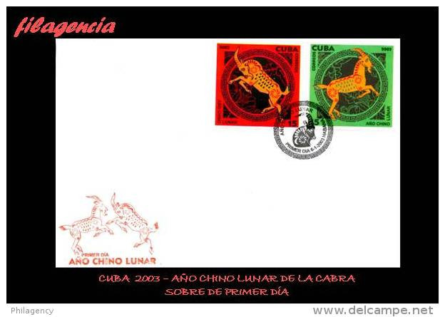 CUBA SPD-FDC. 2003-01 AÑO CHINO LUNAR. AÑO DE LA CABRA - FDC