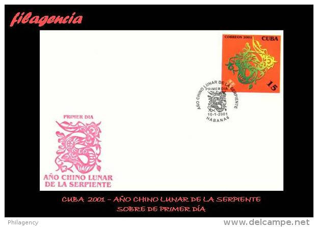 CUBA SPD-FDC. 2001-01 AÑO CHINO LUNAR. AÑO DE LA SERPIENTE - FDC