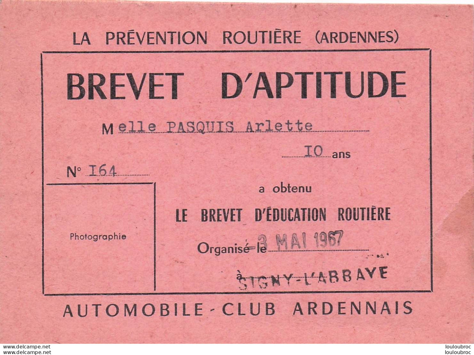 SIGNY L'ABBAYE AUTOMOBILE CLUB ARDENNAIS BREVET D'APTITUDE 1967 - Autres & Non Classés