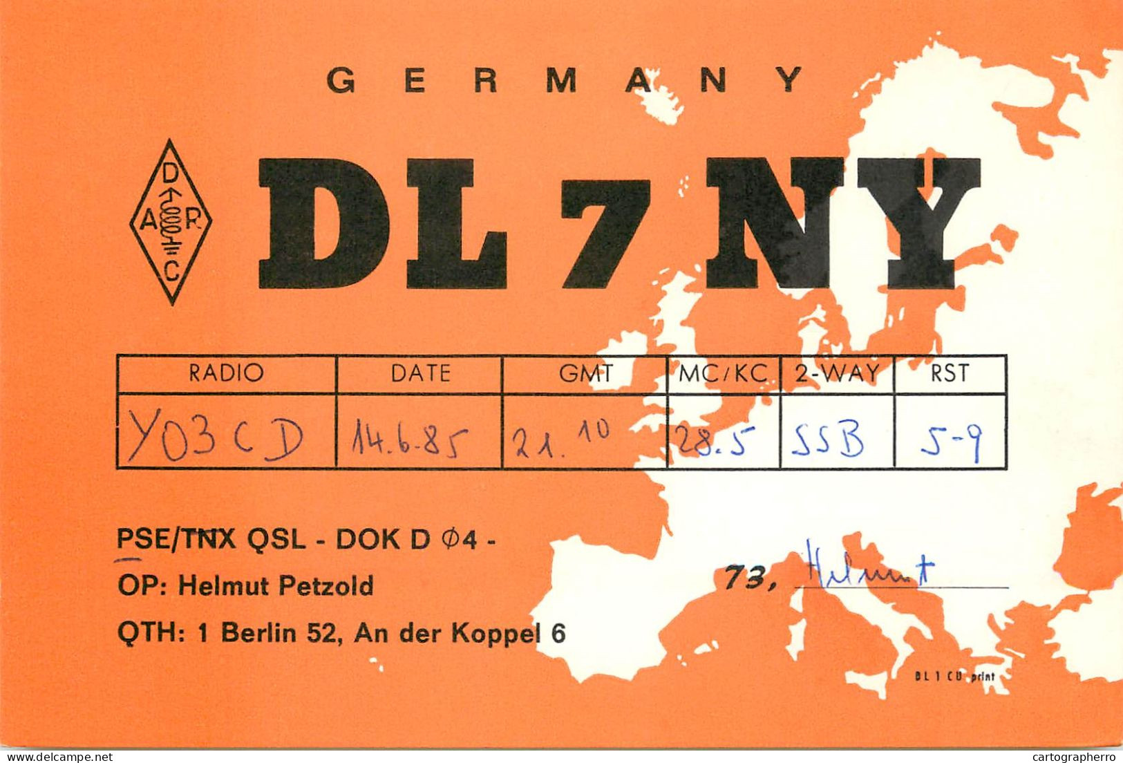 Germany Federal Republic Radio Amateur QSL Card Y03CD DL7NY - Radio Amateur