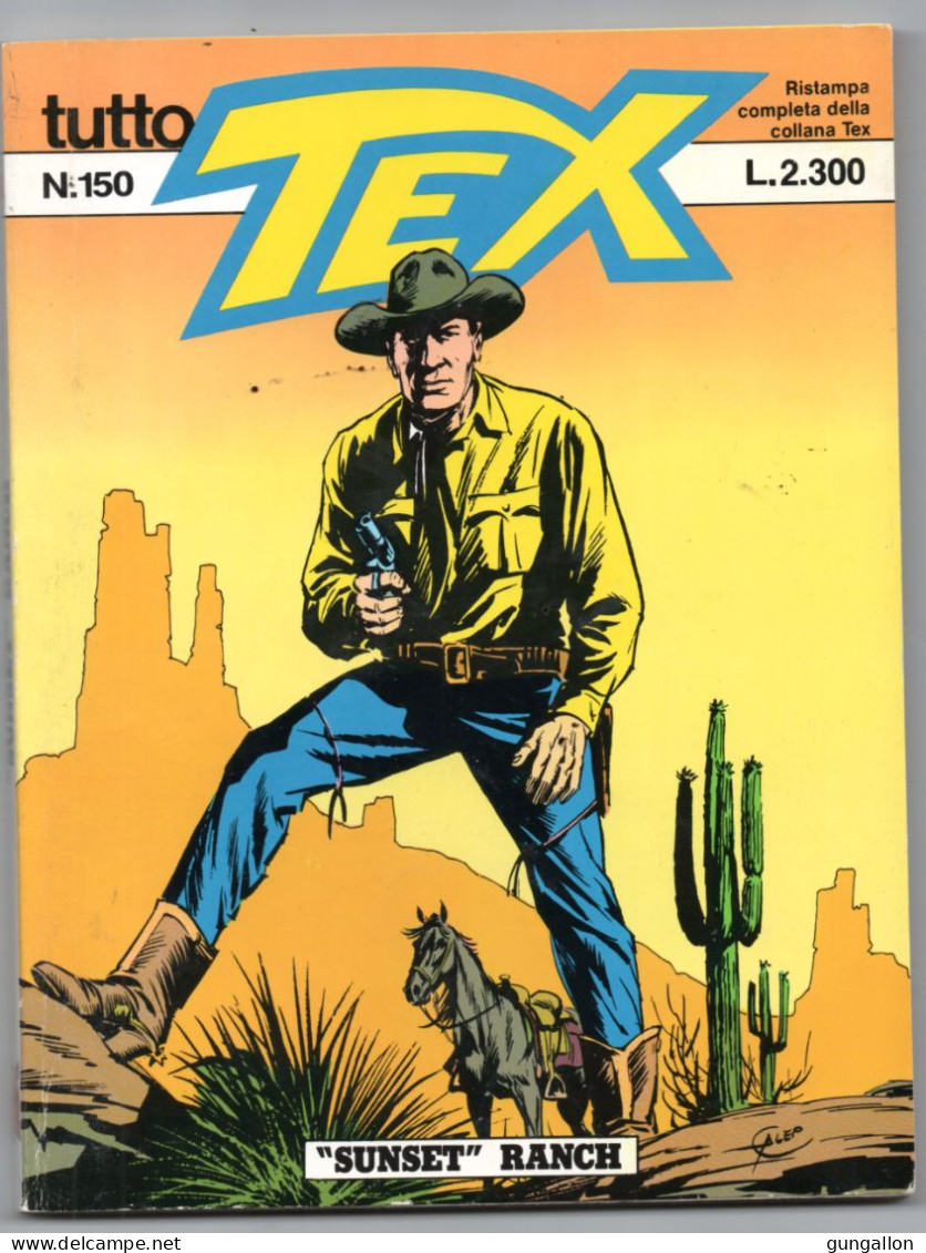 Tutto Tex (Bonelli 1993) N. 150 - Tex