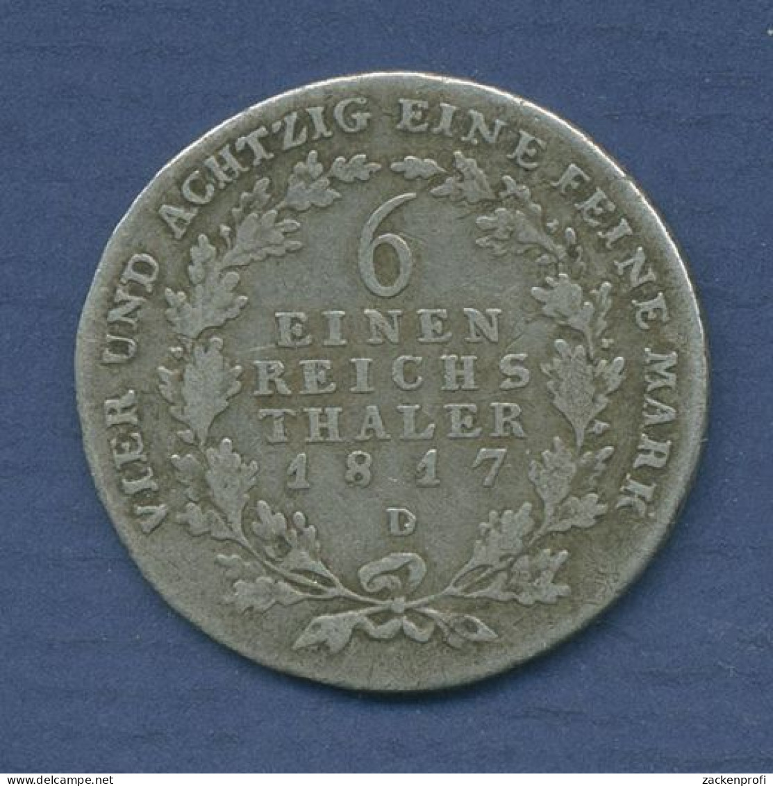 Preußen 1/6 Taler 1817 D, Friedrich Wilhelm III. J 31 Ss (m6123) - Piccole Monete & Altre Suddivisioni