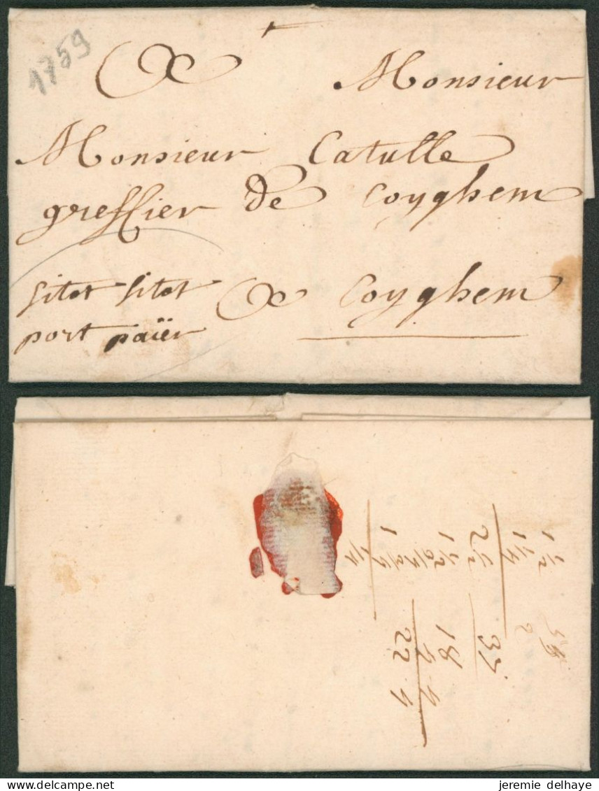 Précurseur - LAC Datée De Tournay (1759) > Coyghem + Manuscrit "Sitot Sitot / Port Paier" (2 Lignes). - 1714-1794 (Austrian Netherlands)
