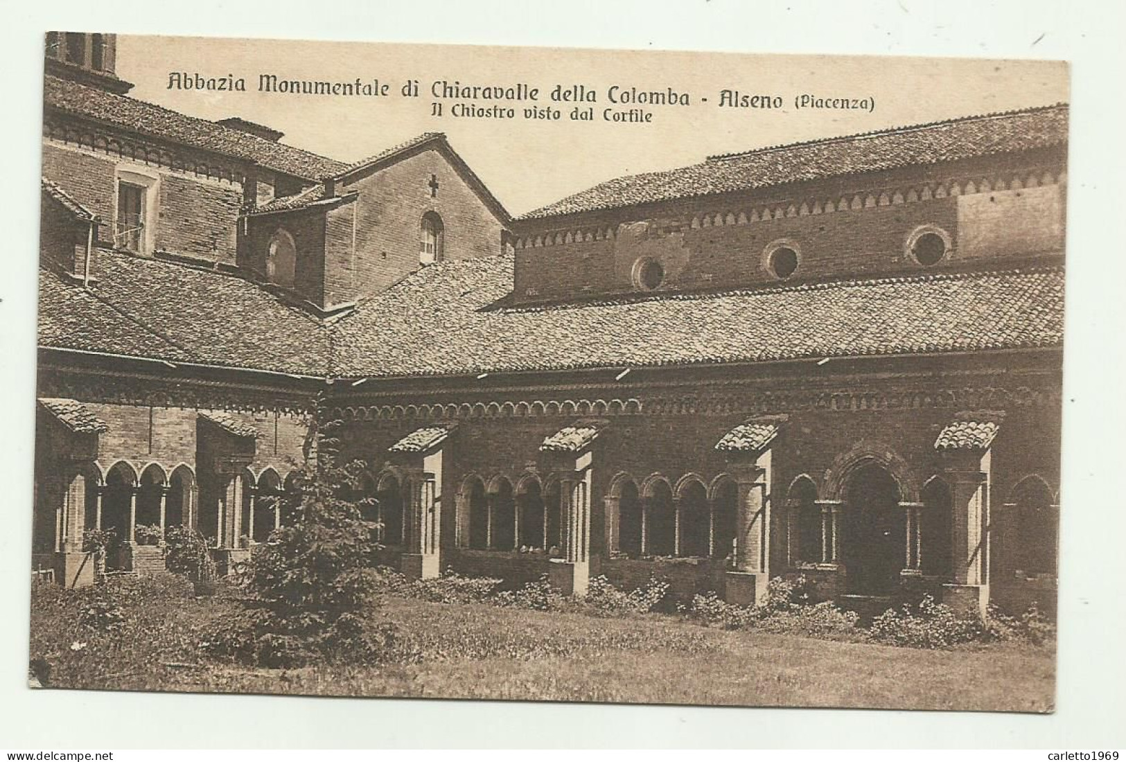 ABBAZIA MONUMENTALE DI CHIARAVALLE DELLA COLOMBA - ALSENO ( PIACENZA ) IL CHIOSTRO VISTO DAL CORTILE - NV FP - Piacenza