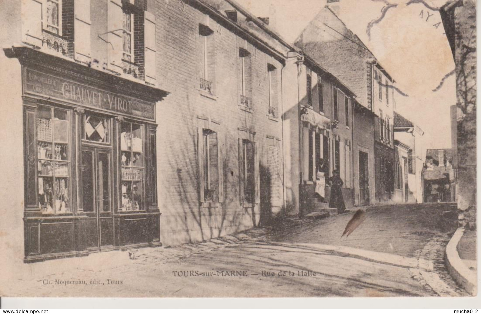 51 - TOURS SUR MARNE - RUE DE LA HALLE - QUINCAILLERIE CHAUVET-VIROT - Autres & Non Classés