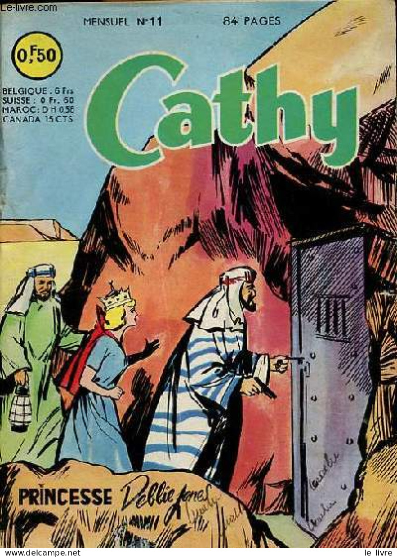 Cathy N°11 - Princesse Debbie Jones - Nurse Valiant. - Collectif - 1963 - Altri & Non Classificati