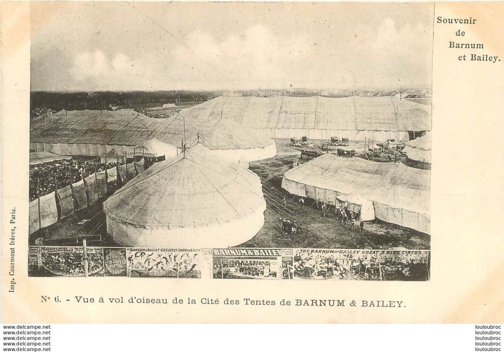 CIRQUE SOUVENIR DE BARNUM BAILEY VUE A VOL D'OISEAU DE LA CITE DES TENTES DE BARNUM    IMP.  COURMONT - Zirkus