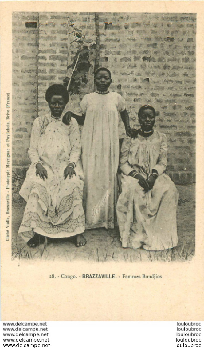 CONGO BRAZZAVILLE FEMMES BONDJIOS   EDITION VIALLE - Brazzaville
