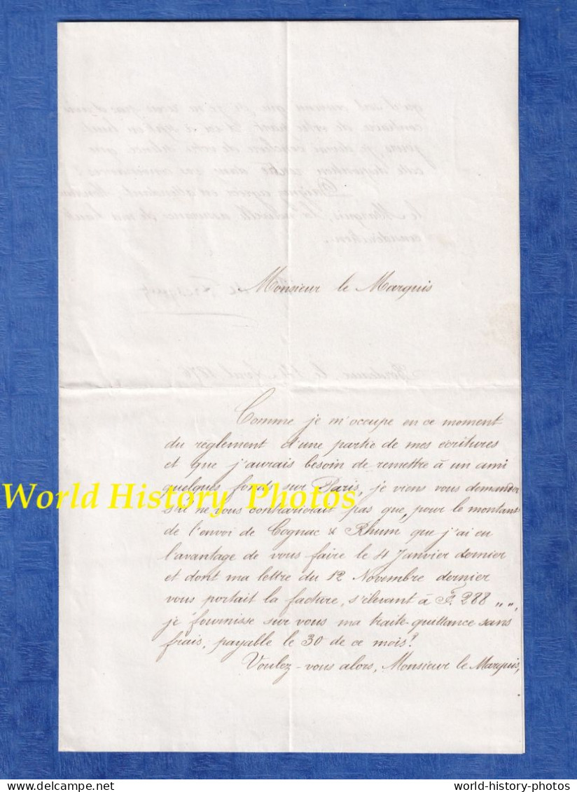 Lettre Ancienne - 1876 - BORDEAUX - Envoi & Signature R. De FRESQUET à Un Marquis à Identifier - Cognac & Rhum - Alcool - Manuscripts