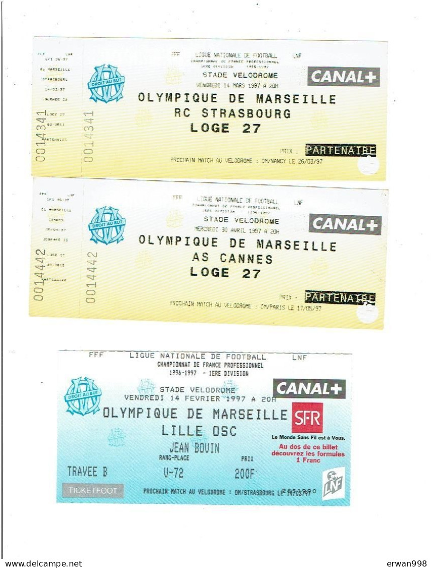 OLYMPIQUE De MARSEILLE 3 Billets D'entrée Vélodrome Vs AS CANNES (30/4/97) Vs STRASBOURG (14/3/97) Vs LOSC (14/2.97) 924 - Tickets - Vouchers