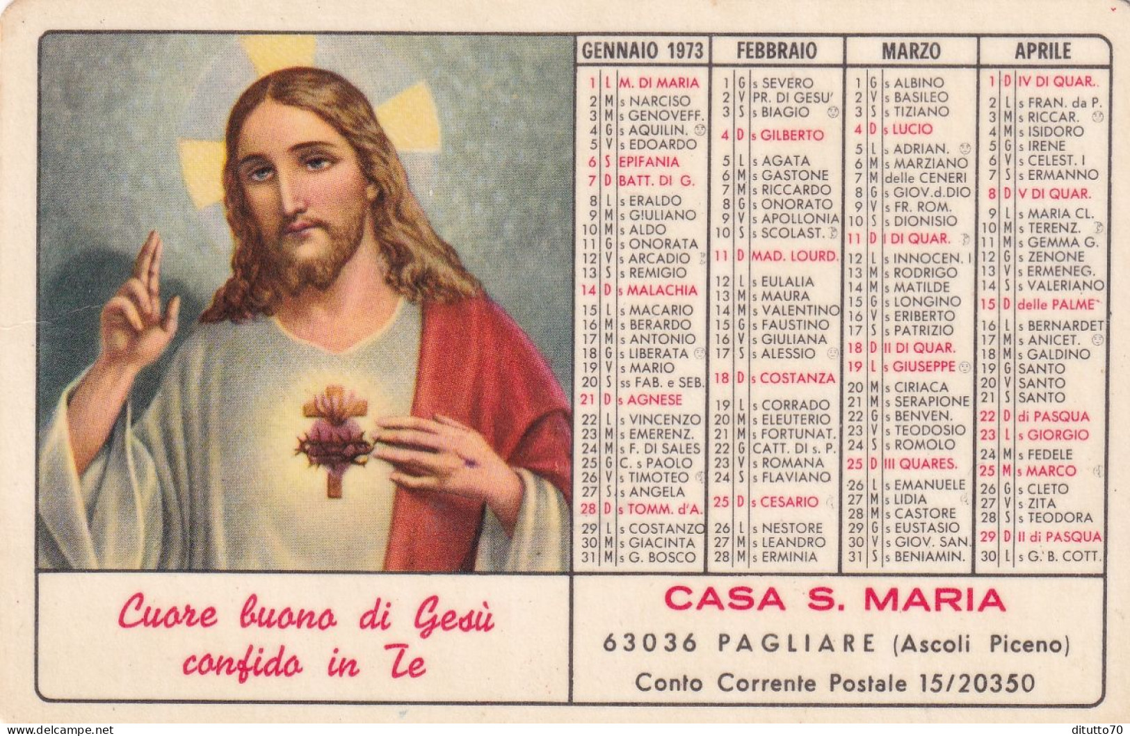 Calendarietto - Casa S.maria - Pagliare - Ascoli Piceno - Anno 1973 - Petit Format : 1971-80