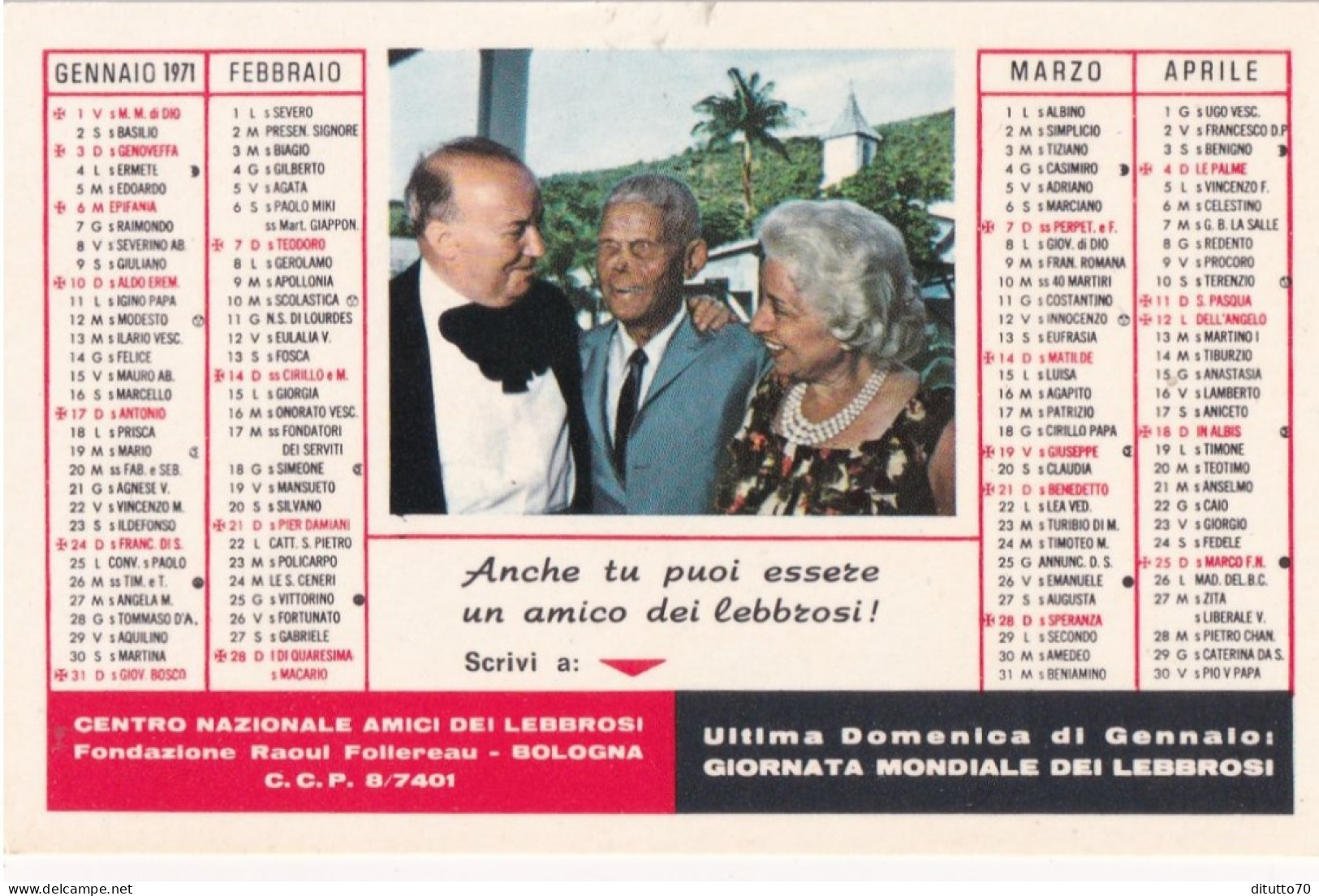 Calendarietto - Centro Nazionale - Amici Dei Lebrosi - Fondazione - Raoul Follereau - Bologna - Anno  1970 - Petit Format : 1961-70