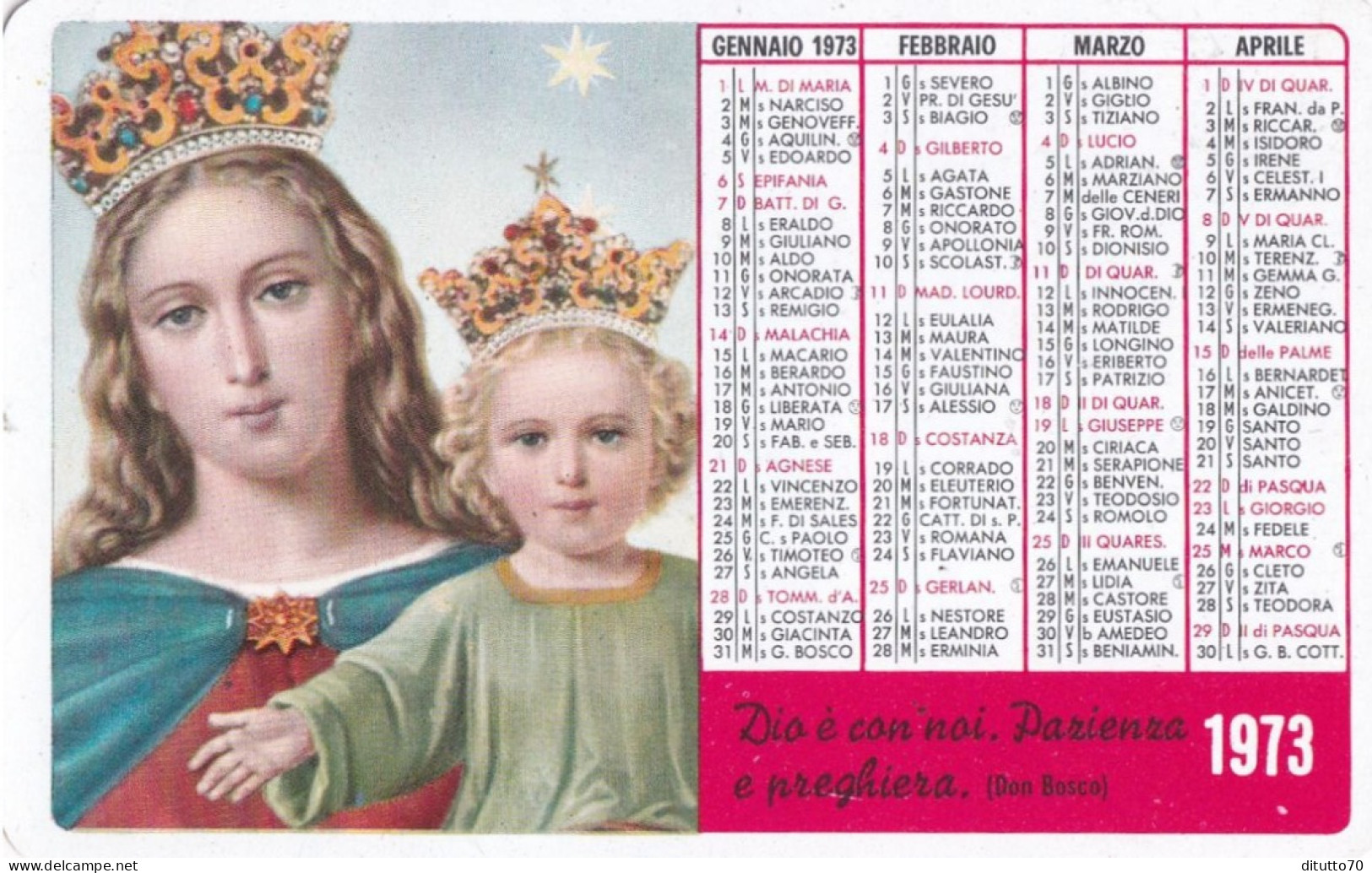 Calendarietto - Dio E Con Noi - Pazienza E Preghiera - Don Bosco - Anno 1973 - Petit Format : 1971-80