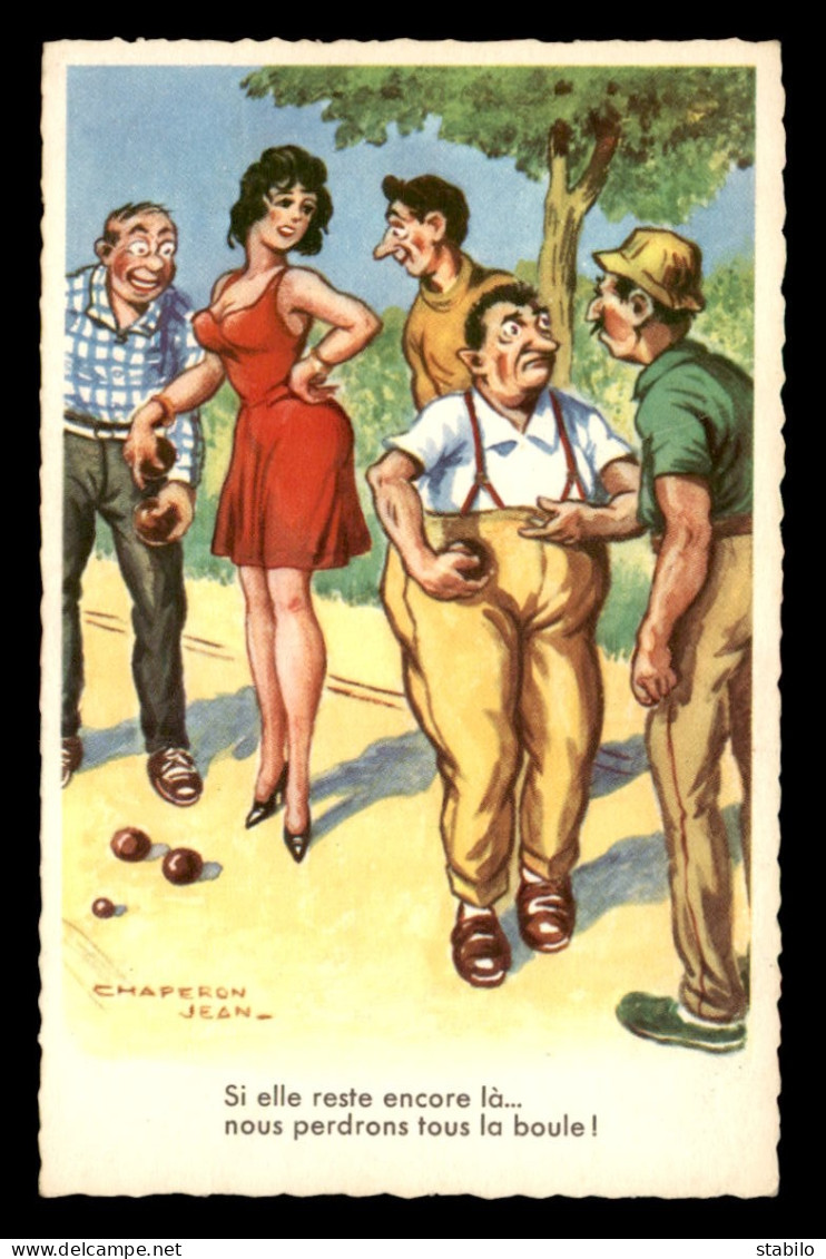 SPORTS - PETANQUE - ILLUSTRATEUR CHAPERON - CARTE HUMORISTIQUE - Pétanque