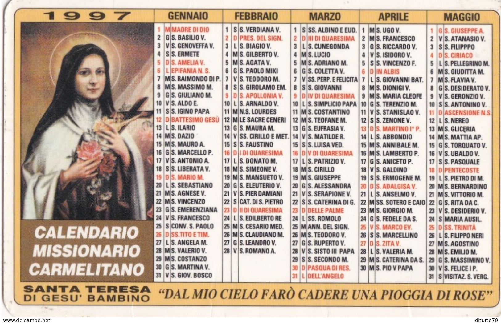 Calendarietto - Missione Carmelitane - Santa Teresa Di Gesù Bambino - Verona - Anno 1997 - Petit Format : 1991-00