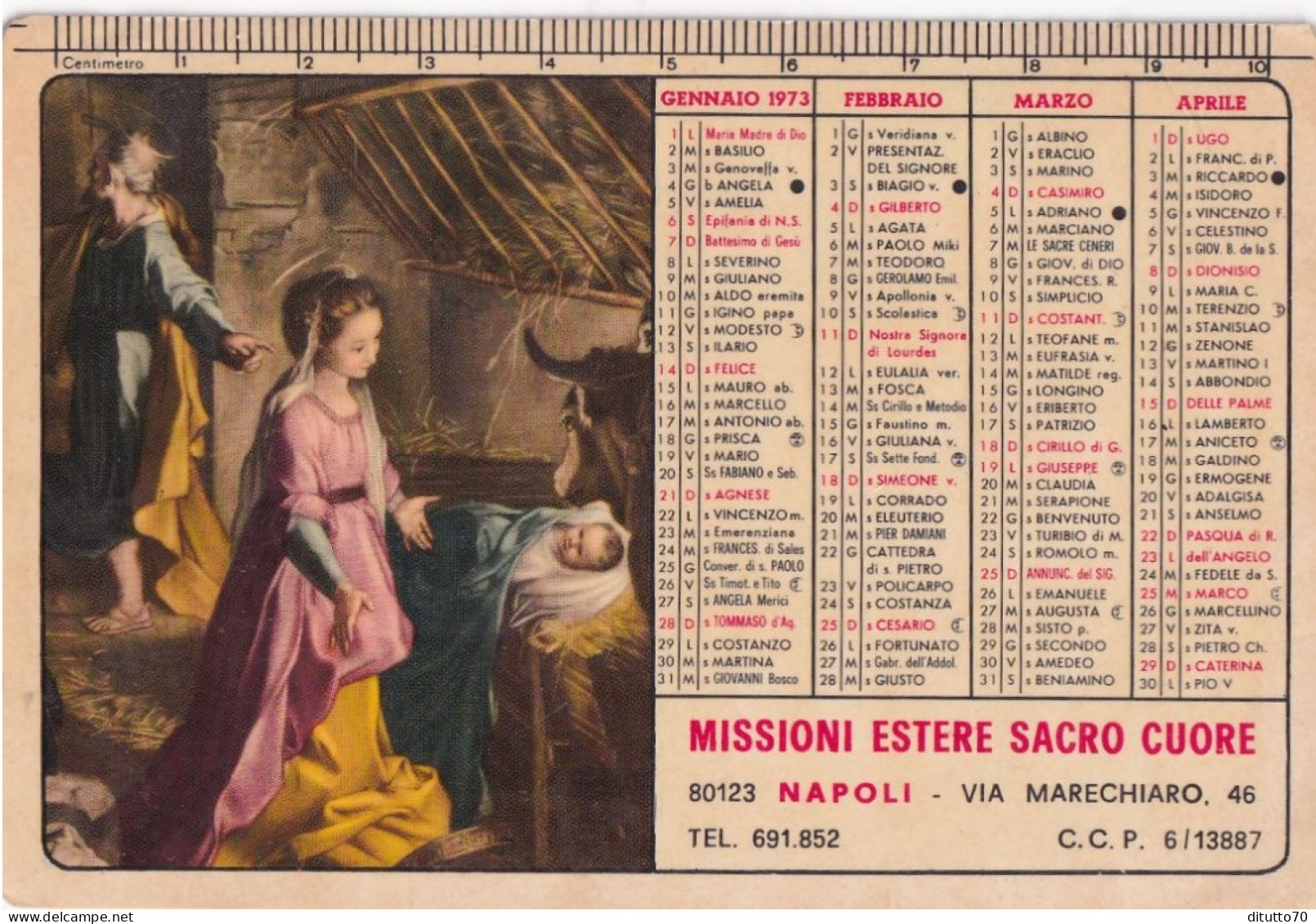 Calendarietto - Missioni Estere Sacro Cuore - Natività - Napoli - Anno 1973 - Petit Format : 1971-80