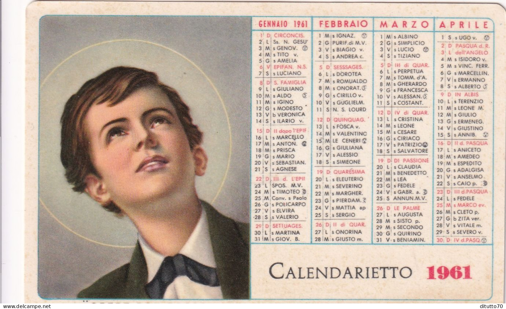 Calendarietto - Opera Don Bosco - S.domenico Savio - Torino - Anno 1961 - Petit Format : 1961-70