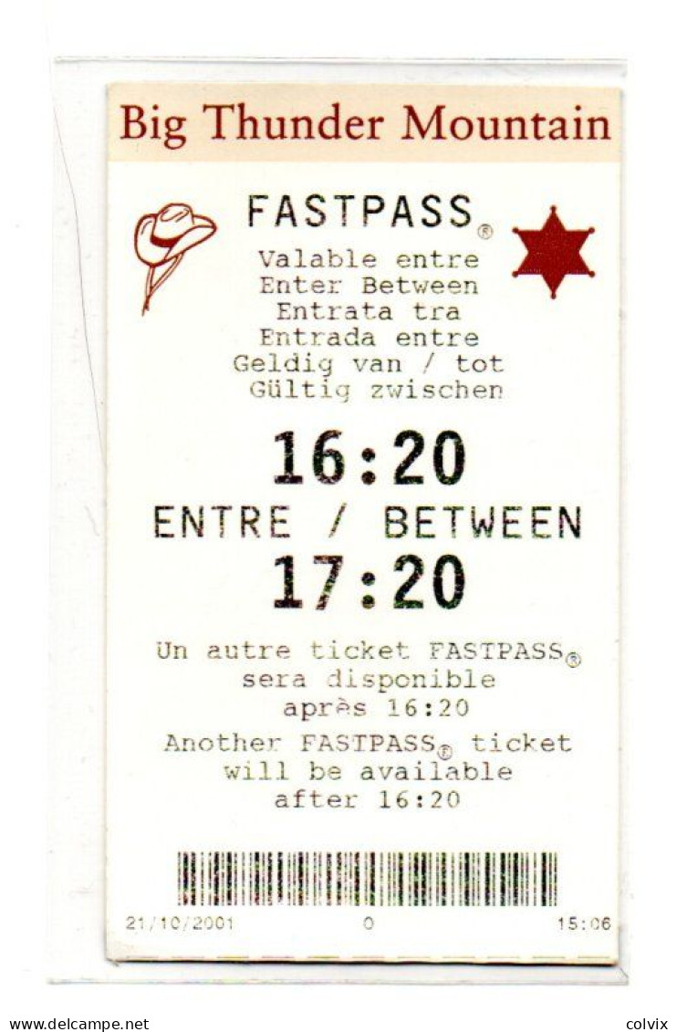 FRANCE FASTPASS TICKET DISNEYLAND PARIS BIG THUNDER MOUNTAIN Date 21/10/2001 - Disney