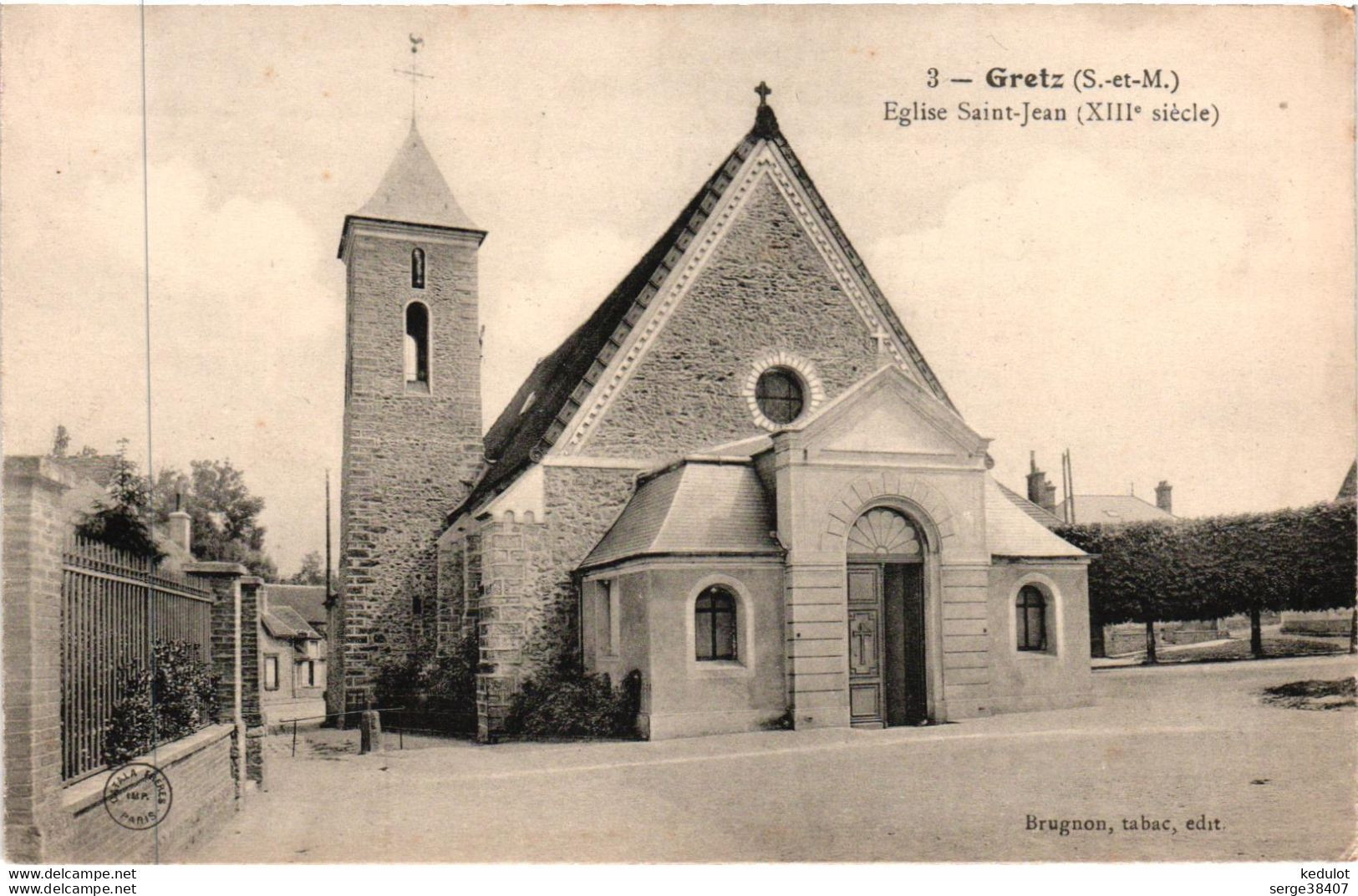 Gretz - 1916 - Eglise Saint Jean # 9-23/21 - Gretz Armainvilliers