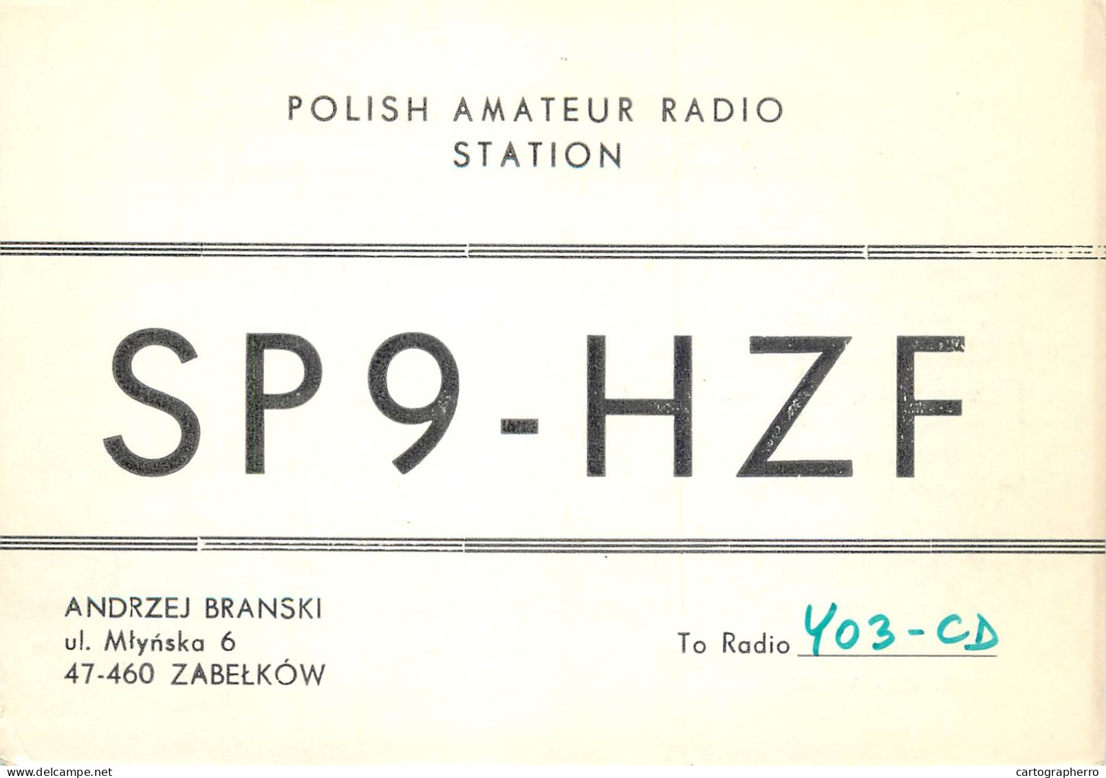 Polish Amateur Radio Station QSL Card Poland Y03CD SP9HZF - Amateurfunk