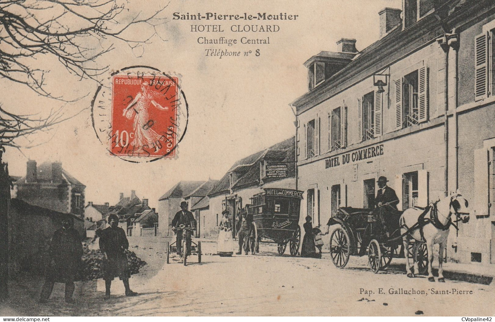 SAINT-PIERRE-LE-MOUTIER (58) HÔTEL CLOUARD En 1912 (Superbe Animation) - Saint Pierre Le Moutier