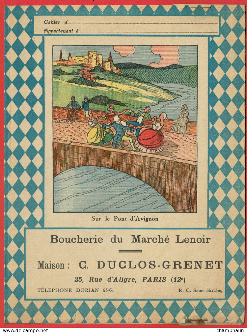 Protège-Cahier - Boucherie Du Marché Lenoir C. Duclos-Grenet à Paris (75) - Sur Le Pont D'Avignon - Dessin R. Maurel - Alimentaire