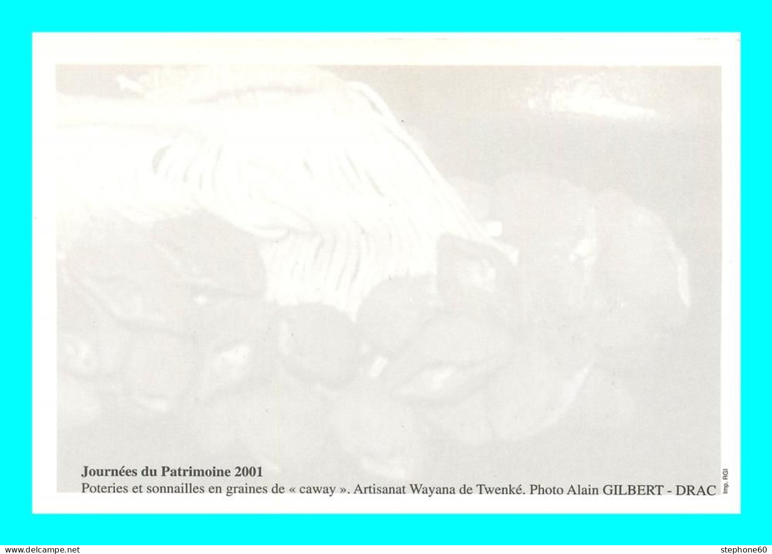 A945 / 543  Journées Du Patrimoine 2001 - Poteries Et Sonnailles En Graines De Caway - Objets D'art