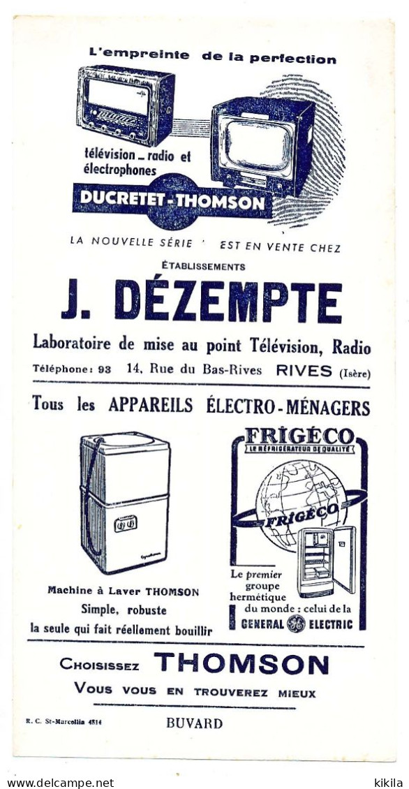 Buvard 13 X 25 Etablissements J. DEZEMPTE Rives Isère Thomson, Télévision, Radio, électrophones Ducretet-Thomson Bleu - Electricity & Gas