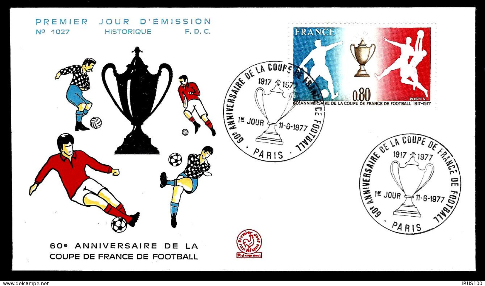 FOOTBALL - 60ème ANNIVERSAIRE COUPE DE FRANCE 1977 -  - Storia Postale