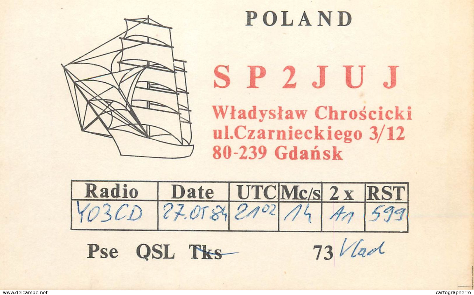 Polish Amateur Radio Station QSL Card Poland Y03CD SP2JUJ - Radio Amateur