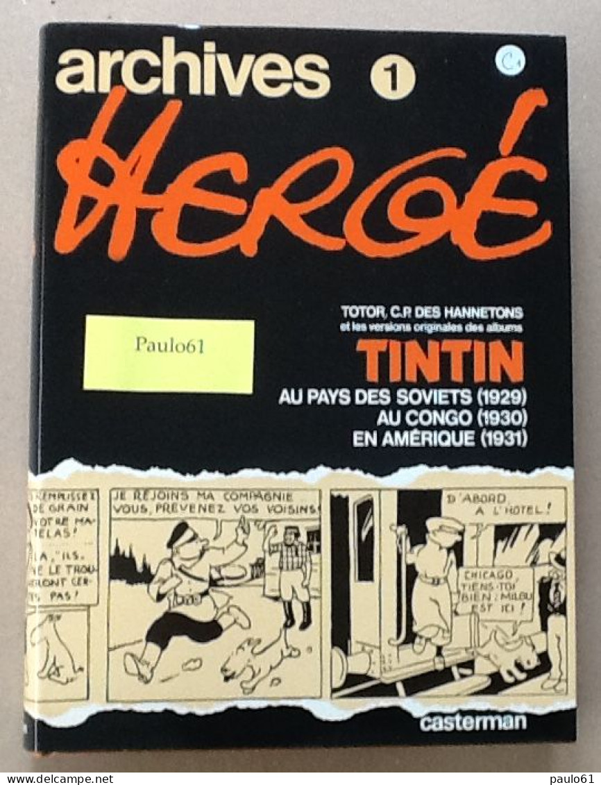 TINTIN:Les Extraordinaires Aventures De Totor C.P. Des Hannetons,TINTIN Au Pays Des Soviets ; Au Congo - Hergé