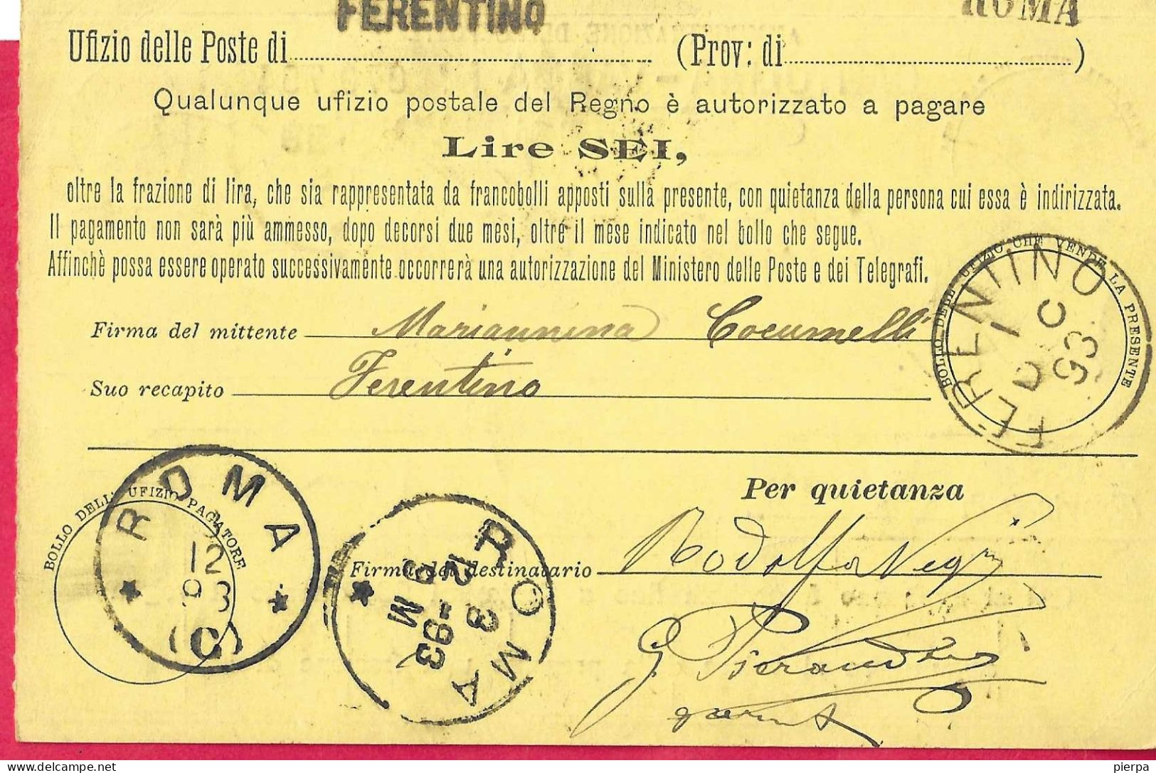 INTERO CARTOLINA-VAGLIA UMBERTO C.15 DA LIRE 6 (CAT. INT. 10) -VIAGGIATA DA FERENTINO*1.DIC.93* PER ROMA - Stamped Stationery