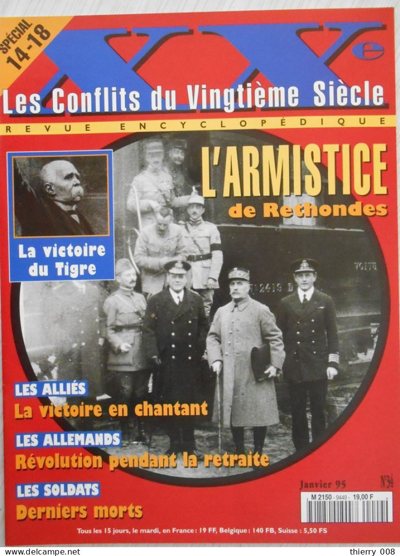 Fascicule  34  Spécial 1914  Les Conflits Du Vingtième Siècle   L'Armistice De Rethondes - History