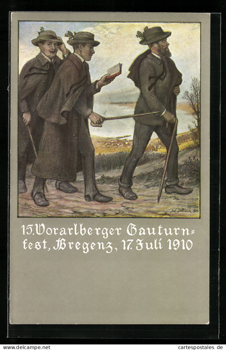 Künstler-AK Bregenz, 15. Vorarlberger Gauturnfest 1910, Männer Mit Wanderstöcken  - Autres & Non Classés