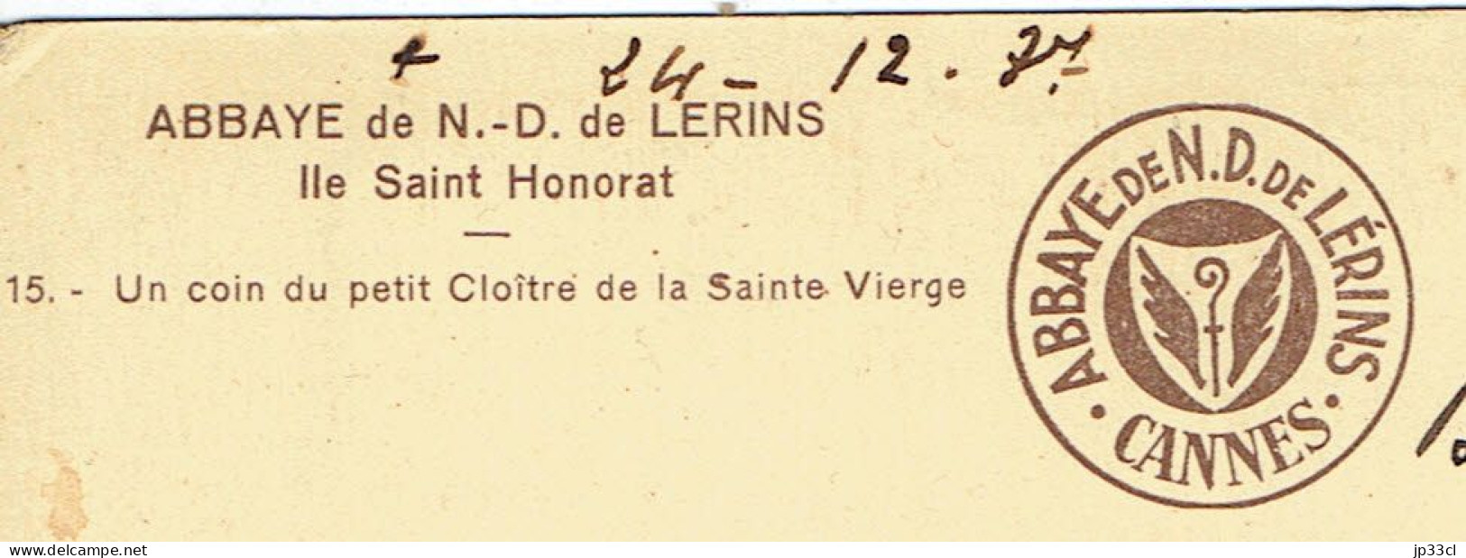 Message Autographe De L'abbé ??? (Abbaye De N.-D. De Lérins, Île Saint Honorat) 24/12/1937 - Otros & Sin Clasificación