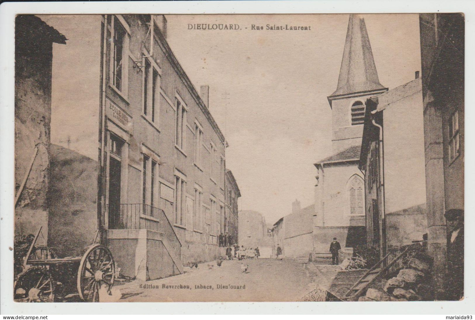 DIEULOUARD - MEURTHE ET MOSELLE - RUE SAINT LAURENT - Dieulouard