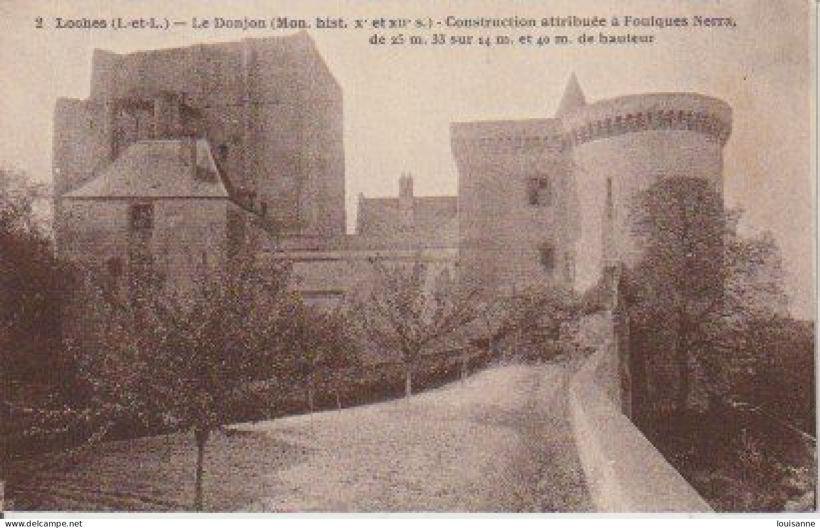 LOCHES  ( 37  )  LE   DONJON ( MON.  HIST.  DU Xè &  XIIèS.    - C P A   ( 24 / 3 / 164  ) - Castillos