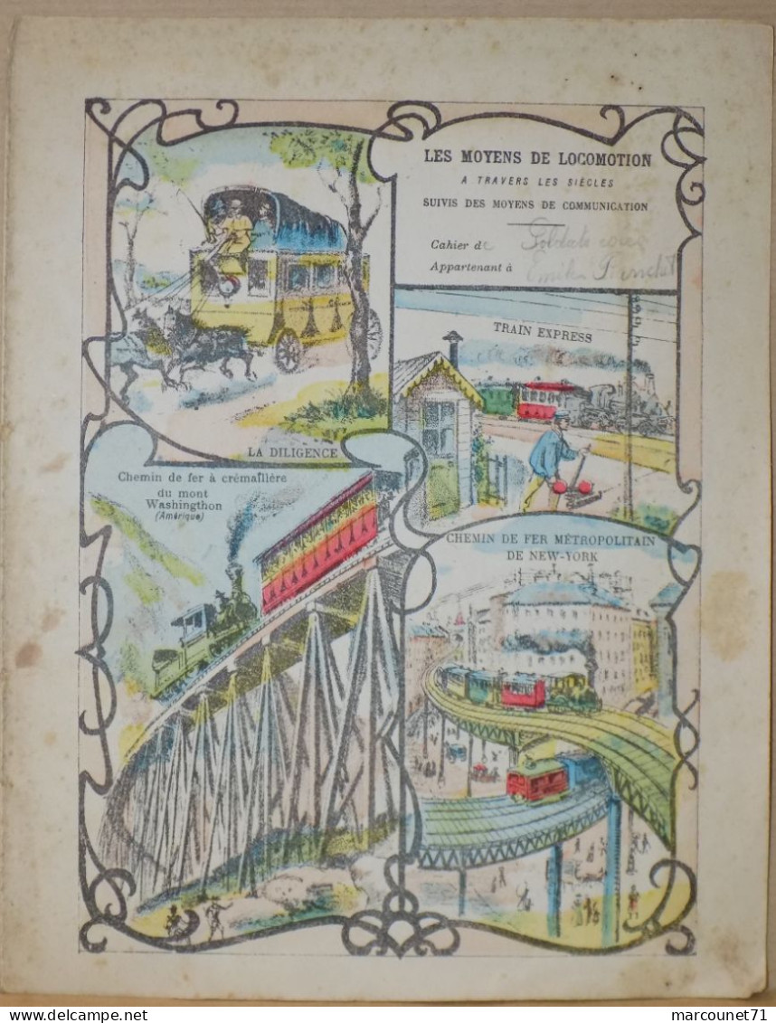 ANCIEN PROTEGE CAHIER LES MOYENS DE LOCOMOTION A TRAVERS LES SIECLES TRAIN DILIGENCE CHEMIN DE FER - Copertine Di Libri