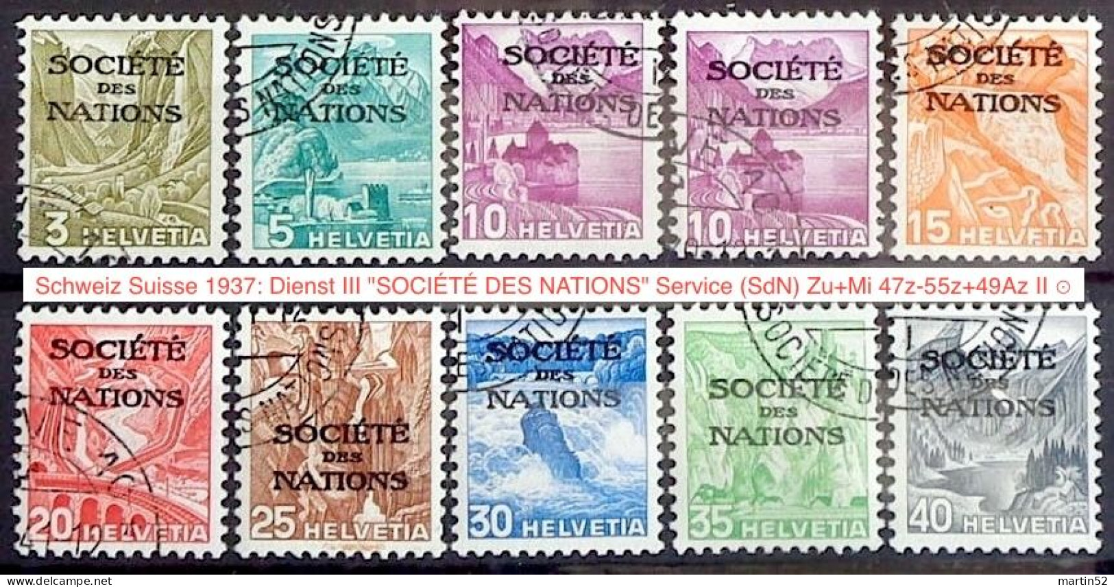 Schweiz Suisse 1937: Dienst III "SOCIÉTÉ DES NATIONS" Service (SdN) Zu+Mi 47z-55z+49Az II ⊙ GENÈVE (Zu CHF 34.00) - Officials