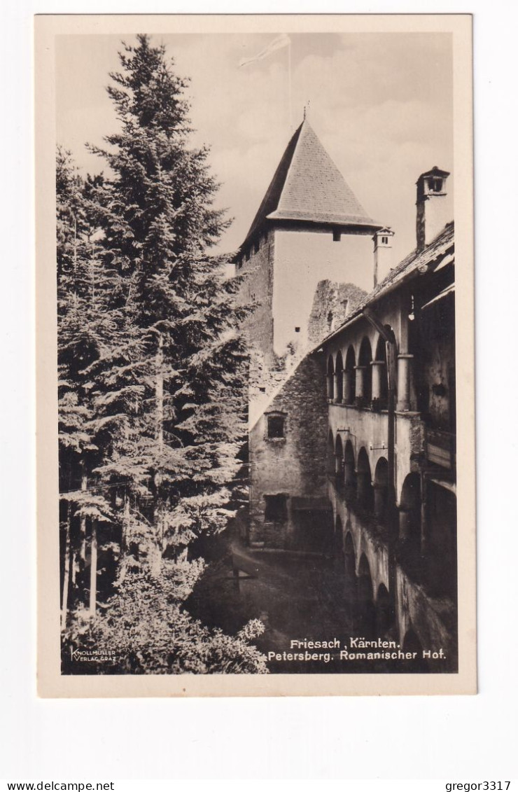 E5893) FRIESACH - Kärnten - PETERSBERG - S/W FOTO AK  ROMANISCHER HOF 1931 - Friesach