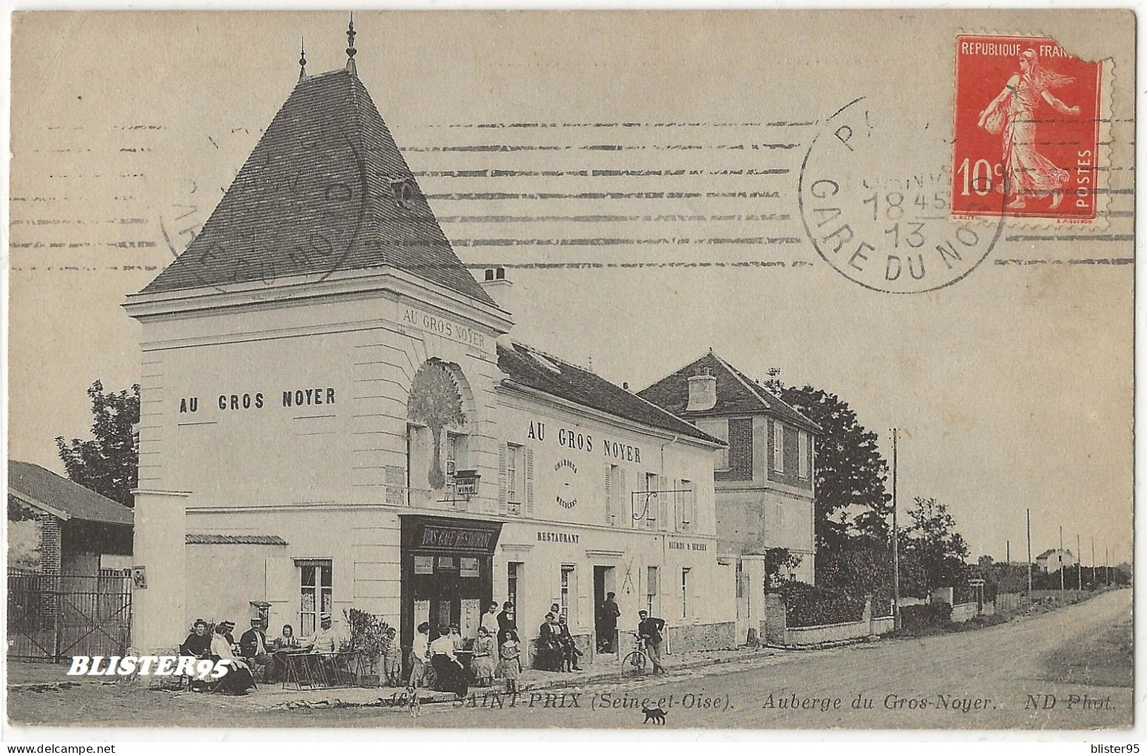Saint Prix (95) Auberge " Au Gros Noyer * Envoyée En 1913 - Saint-Prix