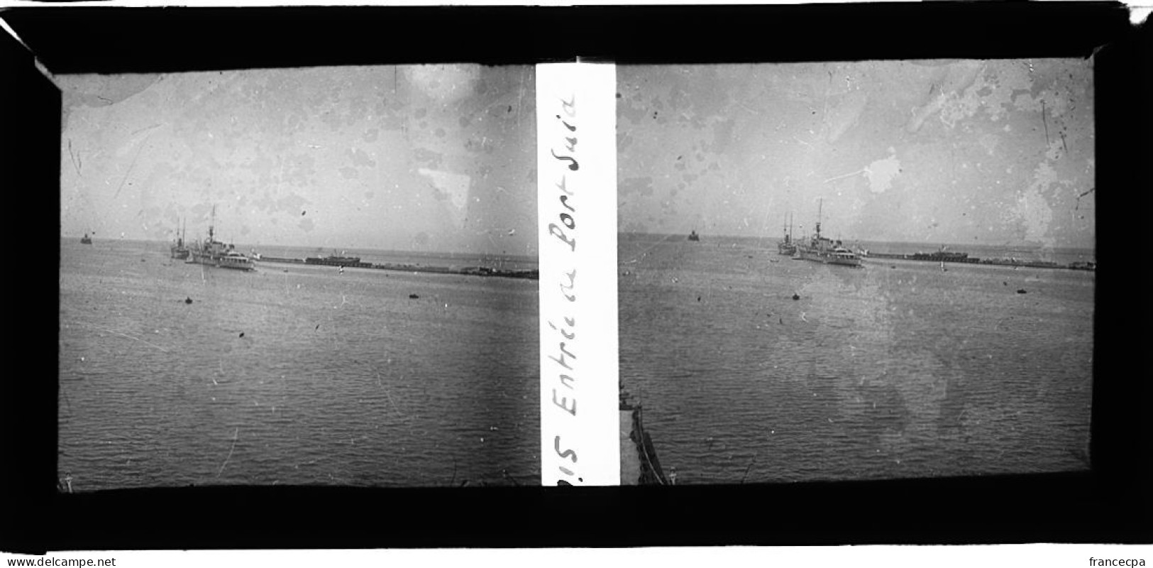 PP 577 - EGYPTE Croiseur - Entrèe De PORT SAÏD - Diapositivas De Vidrio