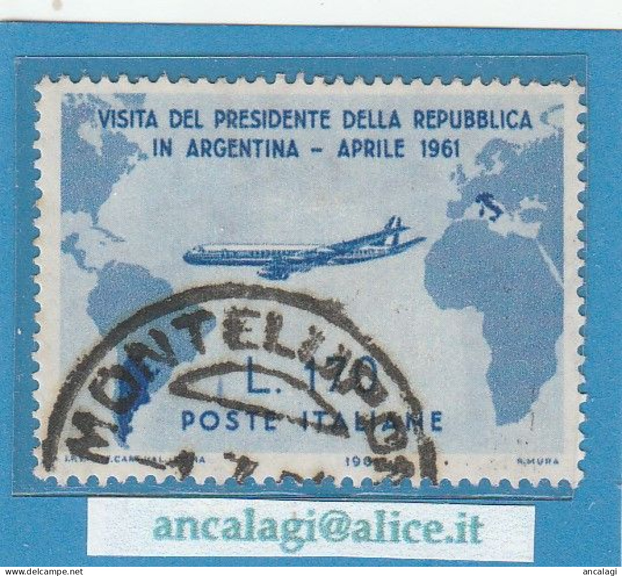 USATI ITALIA 1961 - Ref.0156B "GRONCHI IN ARGENTINA" 1 Val. Da L.170 - - 1961-70: Oblitérés