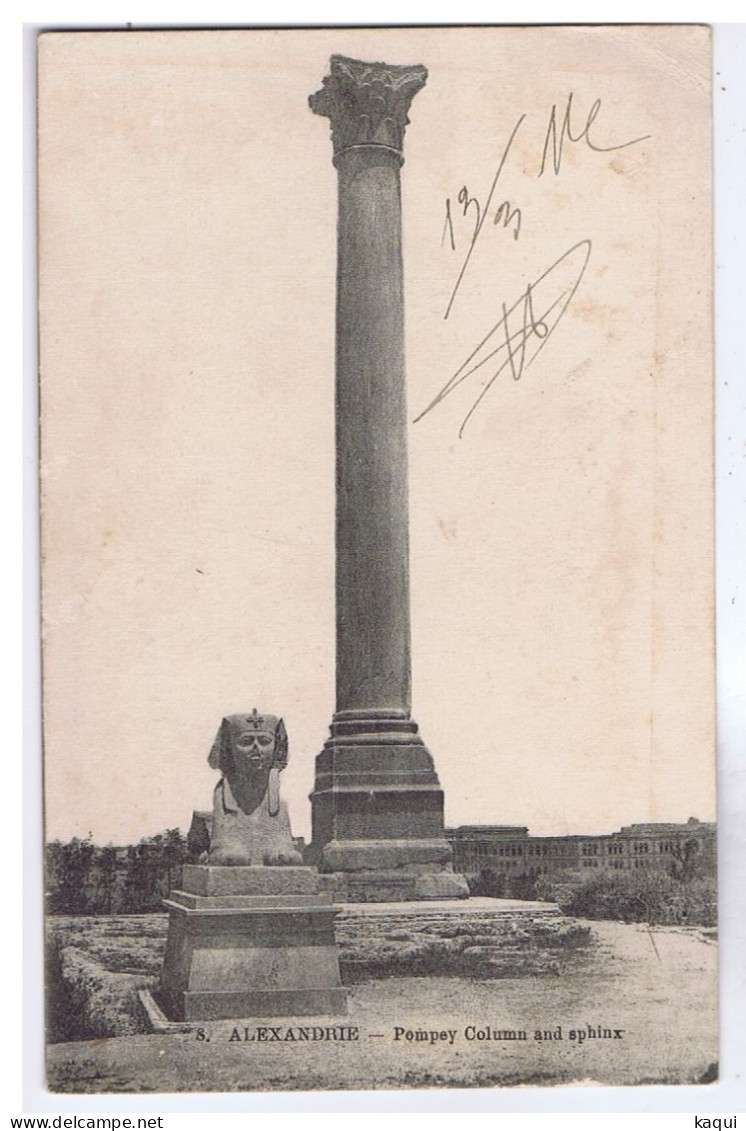 EGYPTE - ALEXANDRIE - Pompey Column And Sphinx - Edition P. Coustoulides - N° 8 - Alexandrië