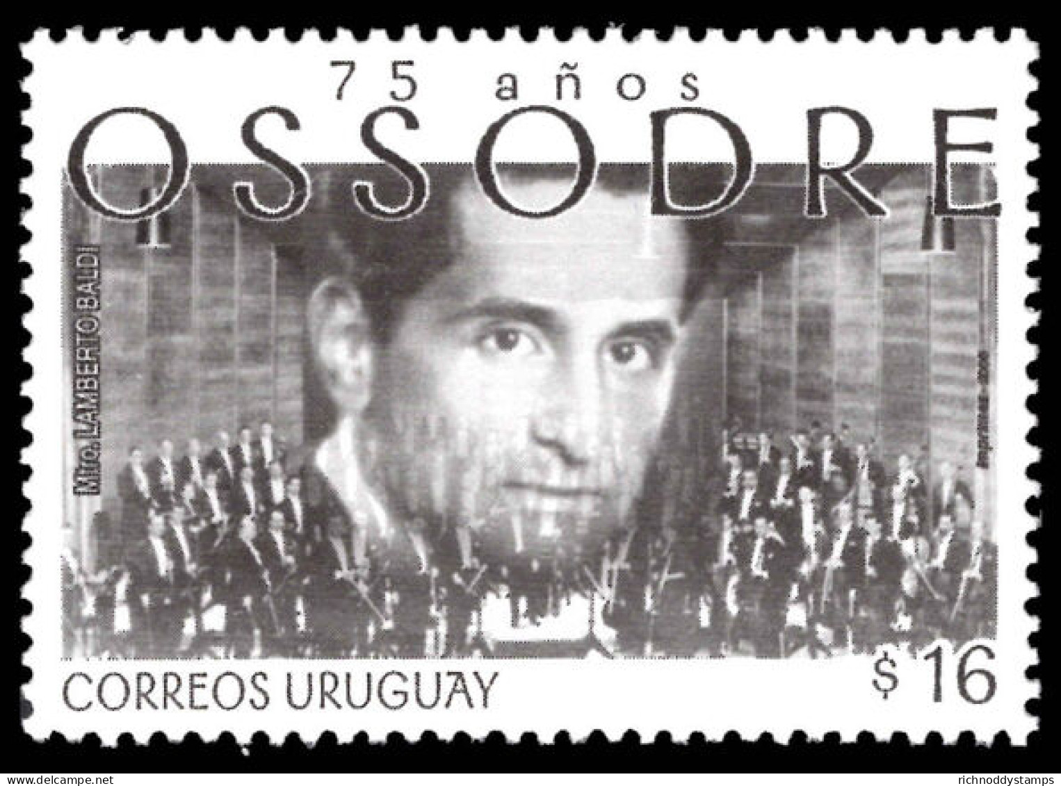 Uruguay 2006 75th Anniversary Of Ossodre Orchestra Unmounted Mint. - Uruguay