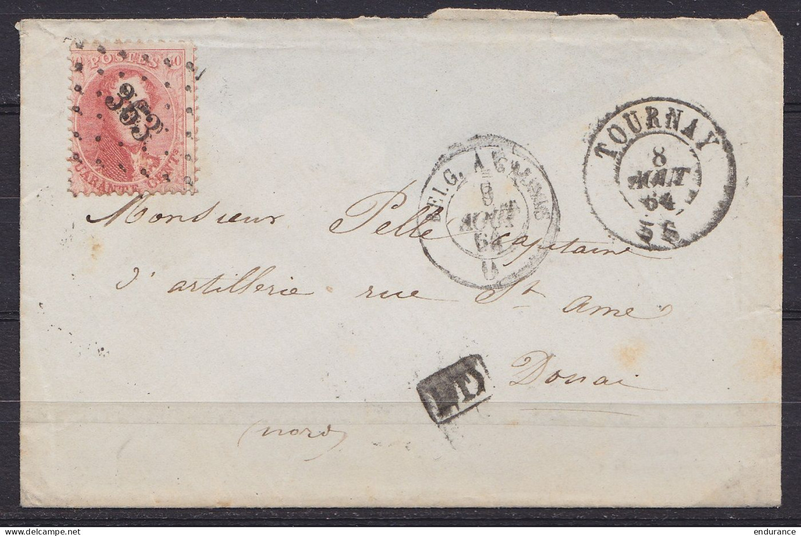 L. Affr. N°16 Lpts "363" Càd TOURNAY /8 AOUT 1864 Pour DOUAI - [PD] - Marque Passage "BELG. A …" (au Dos: Càd "France PA - 1865-1866 Profil Gauche