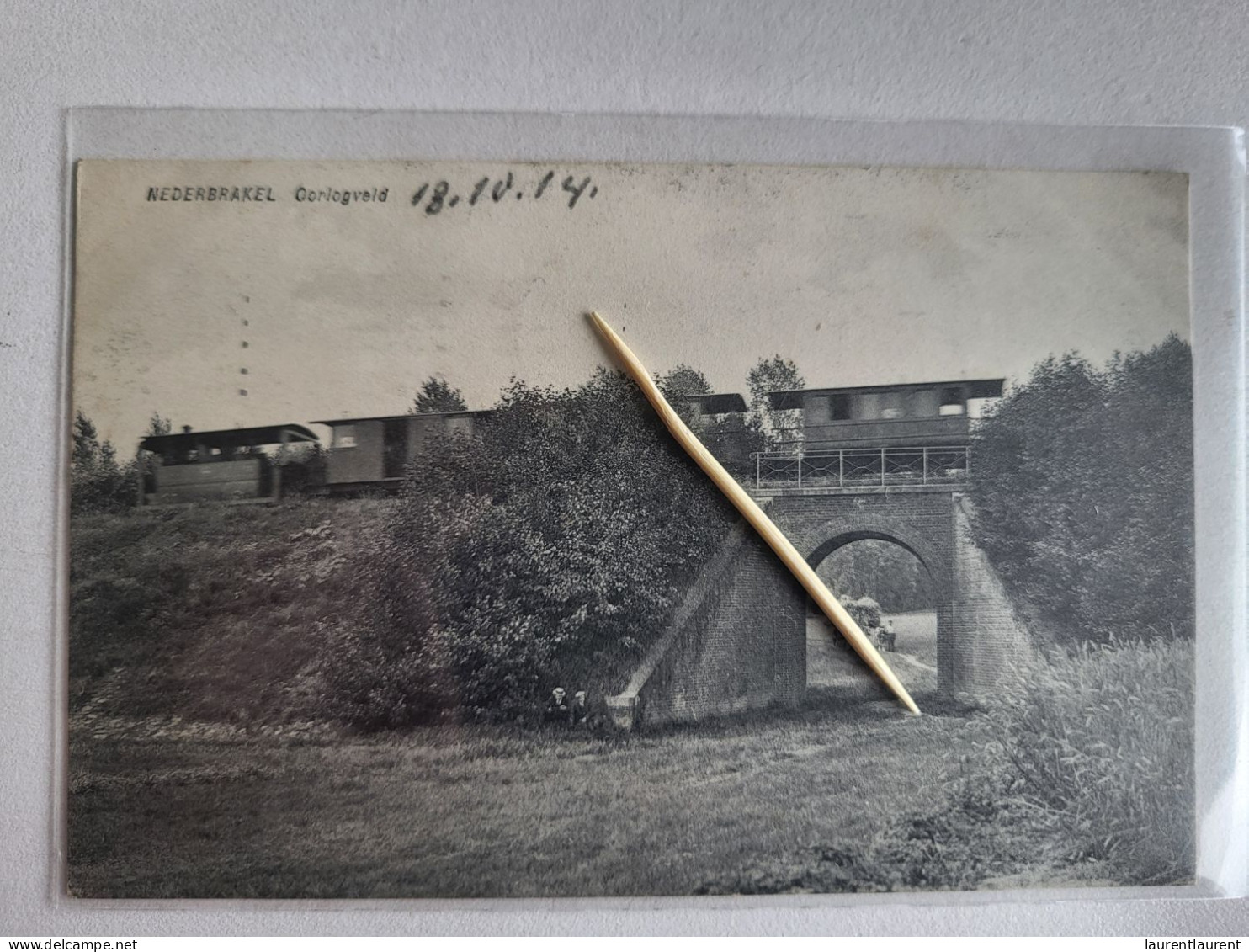NEDERBRAKEL - Oorlogveld 1914, Train En Passage Et Charette De Foin Sous Le Pont - Rare, Top Carte - Brakel